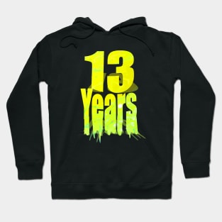 13 years Hoodie